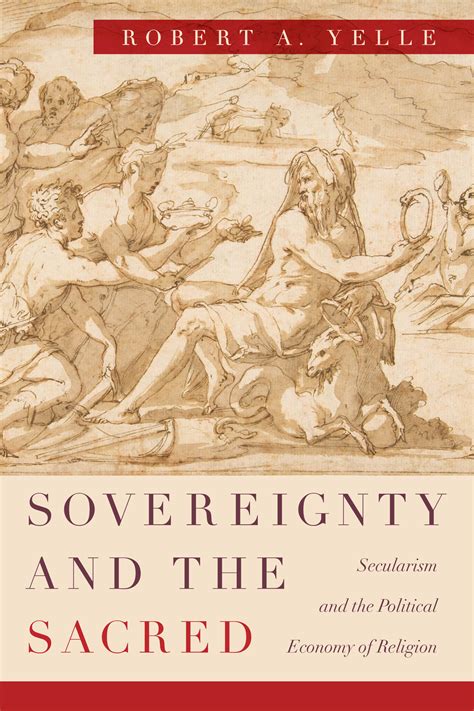 Sovereignty and the Sacred: Secularism and the Political Economy of