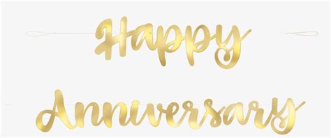 Happy Anniversary Script Banner Gold Calligraphy Transparent Png