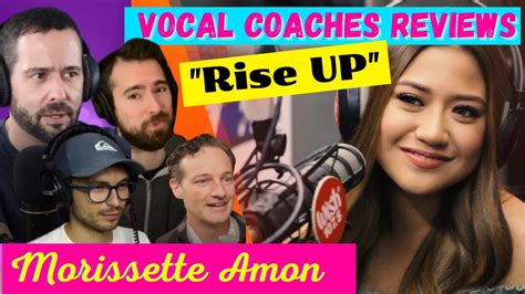 Rise Up By Morissette Amon Male Vocal Coaches Reactions And Reviews