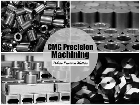 Cmg Precision Machining Where Precision Matters