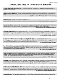 Not only does it map out every lesson for a given period of time, it also allows the teacher to establish connections among them, making the process of learning. Danielson Aligned Lesson Plan Template for Formal ...
