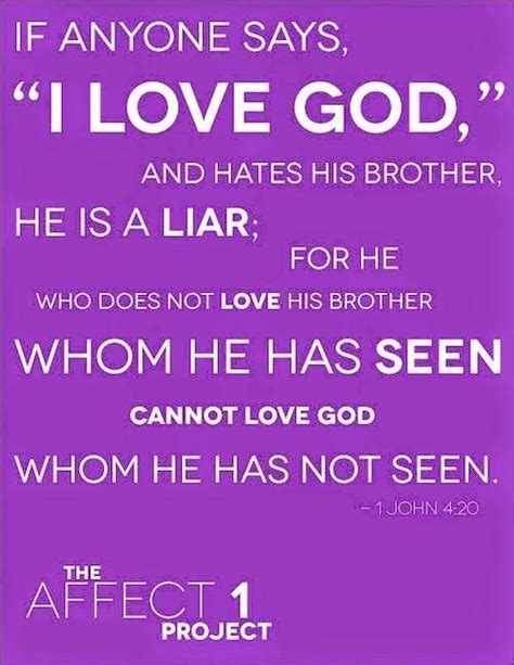 A Purple Poster With The Quote If Anyone Says I Love God And Hates His
