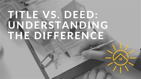 Title Vs Deed Understanding The Difference