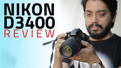 Nikon D3400 Dslr Camera Review Still The Best Entry Level Dslr Top