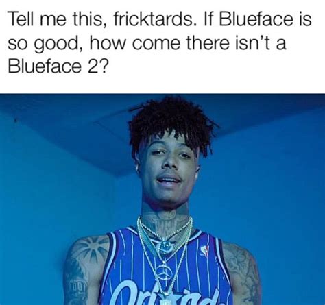 To All Of You Saying Blueface Is The Goat Rap And Hip Hop Amino