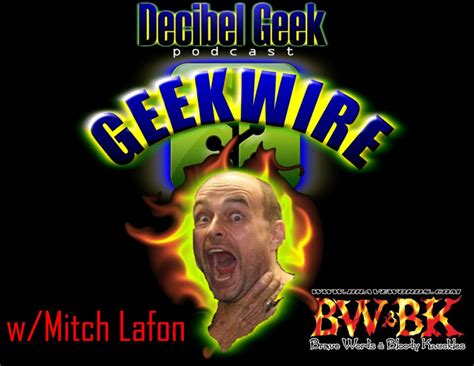 Episode Geekwire W Mitch Lafon Decibel Geek Hard Rock And Heavy Metal Discussion