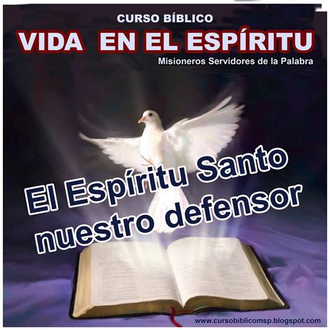 Curso Bíblico Online El Espíritu Santo Es Nuestro Defensor 1er Tema