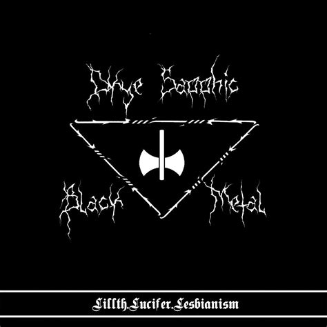 Dyke And Sapphic Black Metal Hell