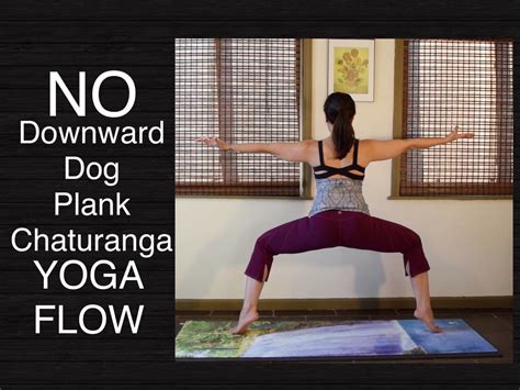 40 Minute Wrist Free Hands Free Yoga Flow For Lower Body Strength Intermediate And Strong