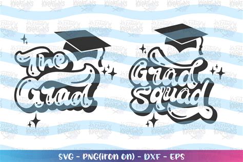 Graduation Grad Squad Svg