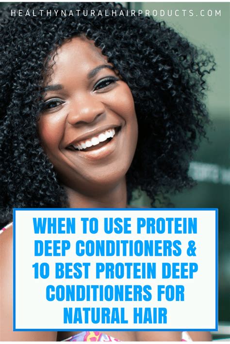 Best Protein Deep Conditioners For Natural Hai Protein Deep Conditioner Deep Conditioner For