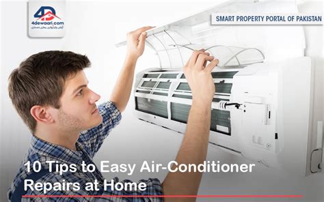 10 Tips To Easy Air Conditioner Repairs At Home