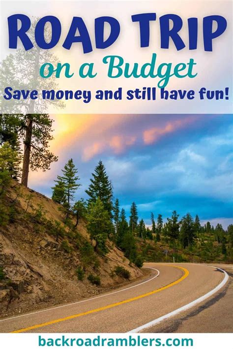 How To Plan A Cross Country Road Trip On A Budget