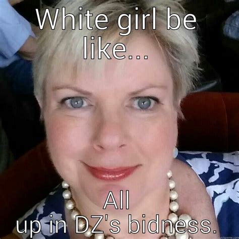 Ghetto White Girl Meme