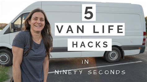 5 VAN LIFE HACKS in 90 SECONDS - YouTube