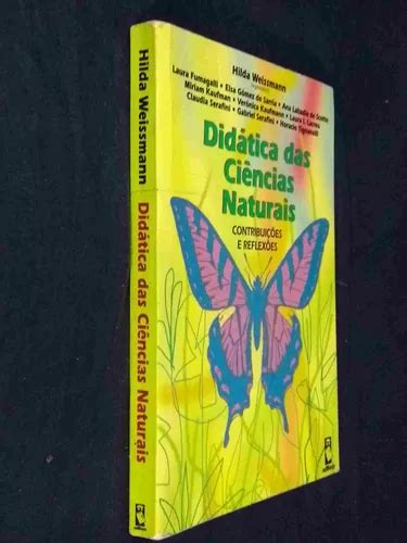 Didática Das Ciências Naturais De Hilda Weissmann Org Pela Artmed