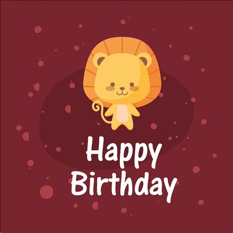 Premium Vector Lion Cartoon And Happy Birthday