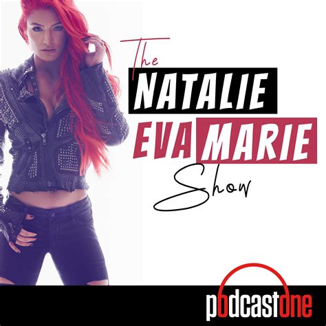Launchpadone The Natalie Eva Marie Show