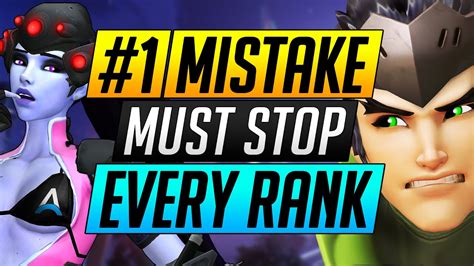 1 Worst Mistake You Make At Every Rank Of Overwatch Carry On Any Role