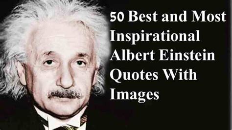 50 Albert Einstein Quotes With Images For Success In Life