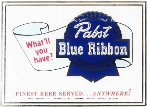 64 Best Pabst Blue Ribbon Beer Ad Campaign Whatll You Have Images