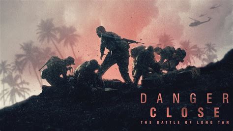The battle of long tan. Danger Close: The Battle of Long Tan - Official Teaser ...