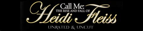 Notable Film Nudity Call Me The Rise And Fall Of Heidi Fleiss