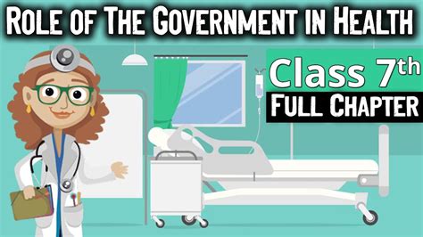 Role Of The Government In Health Class 7 Class 7 Civics Chapter 2