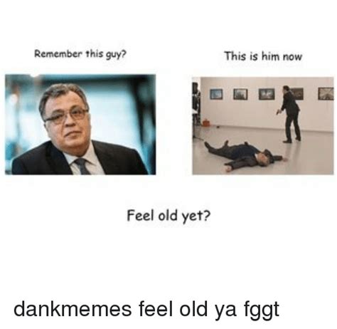 Remember This Guy This Is Him Now Feel Old Yet Dankmemes Feel Old Ya