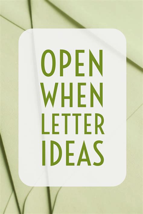 Open When Letter Ideas And What To Put Inside Of Them