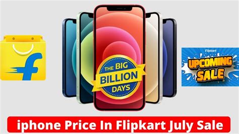 Flipkart Big Saving Days Sale 2022 Iphone Price In Bbd Prime Day