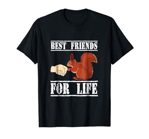 Squirrel Best Friend For Life Funny Squirrel T Shirt