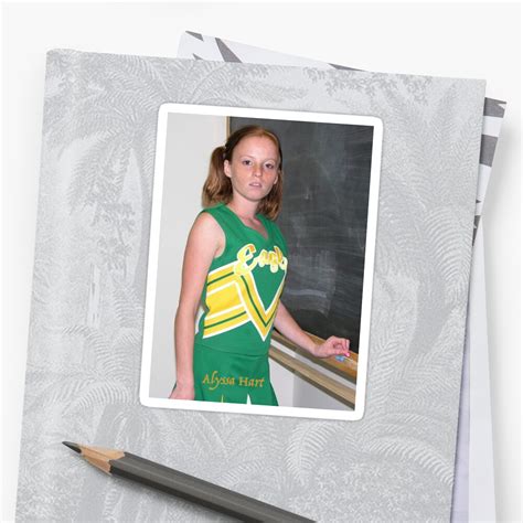 Alyssa Hart Cheerleader T Shirt Get Your Today Sticker By Histria Redbubble