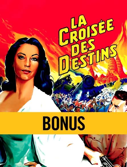 La Croisée Des Destins Bonus En Streaming