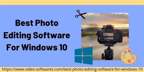10 Best Photo Editing Software For Windows 10 2022
