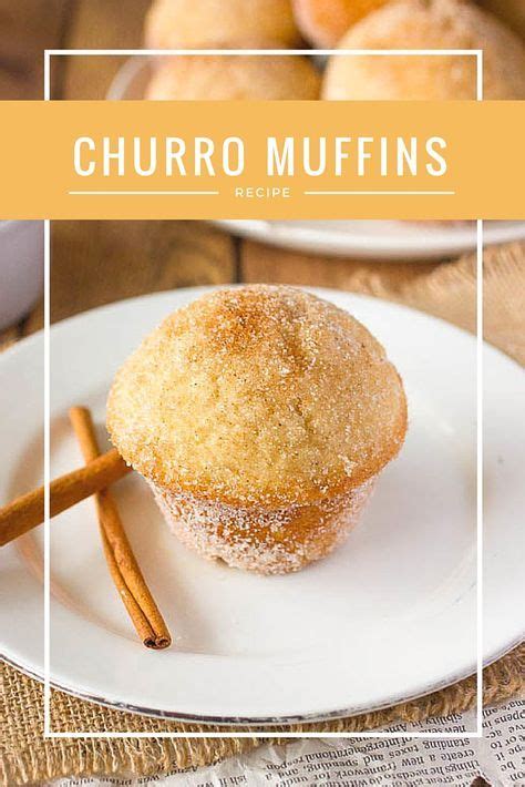 Churro Muffins Recipe Brown Sugar Food Blog Recipe No Sugar Foods