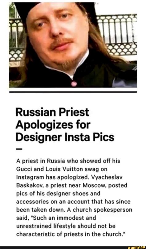 Russian Priest Apologizes For Designer Insta Pics A Priest In Russia Who Showed Off His Gucci