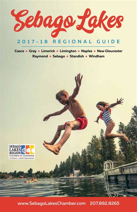 Sebago Lakes Chamber Regional Guide 2017 By Sebago Lakes Chamber Issuu