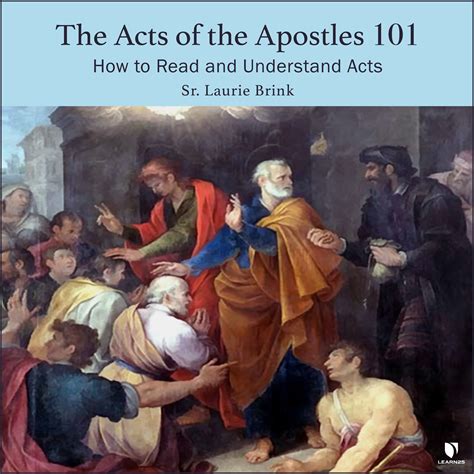 the acts of the apostles 101 how to read and understand acts learn25