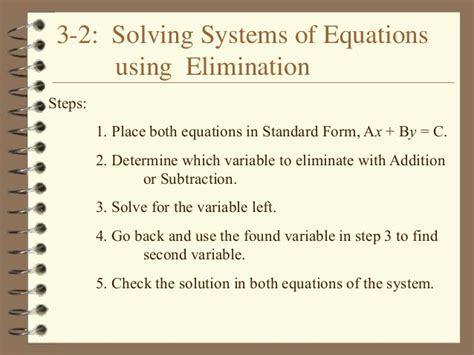 Solving systems of linear equations. 3 2 solving systems of equations (elimination method)