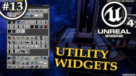 Making Editor Utility Widgets For Our Game In Unreal Engine 4 Youtube