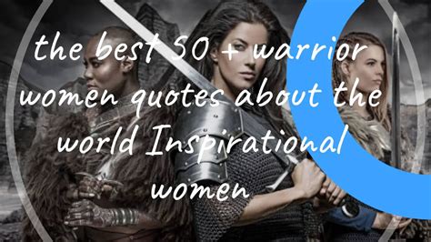 best 50 warrior woman quotes
