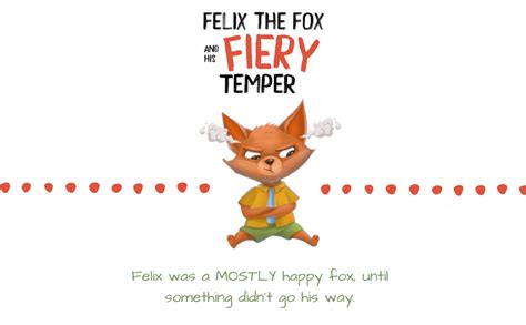 felix the fox and his fiery temper harris lindsey coker matiikiv tanya 9781735880358