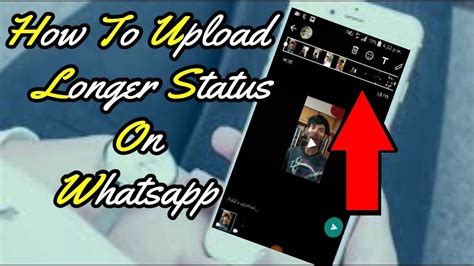 How To Upload Longer Videos On Whatsapp Status Youtube