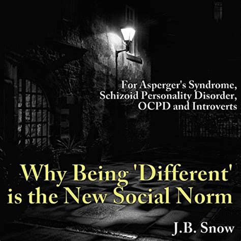 For Aspergers Syndrome Schizoid Personality Disorder Ocpd And Introverts Why Being