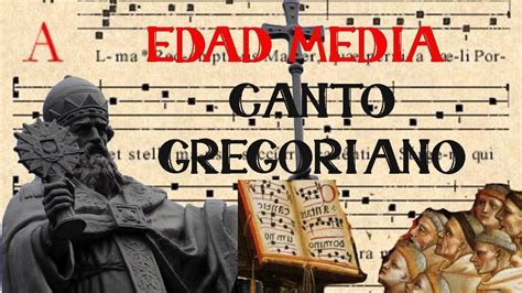 Hablemos De Música Historia De La MÚsica Edad Mediacanto Gregoriano