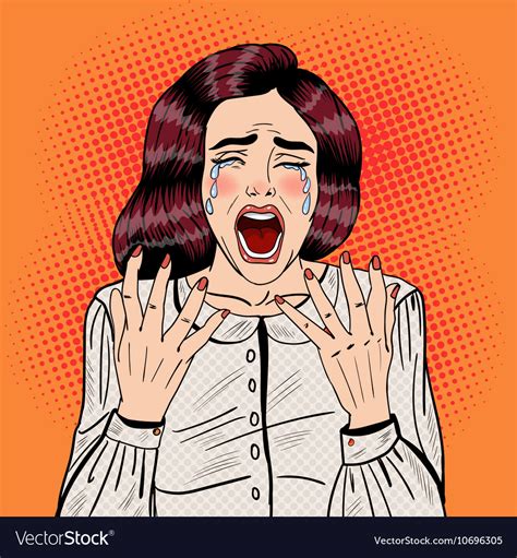 Pop Art Depressed Crying Woman Screaming Vector Image