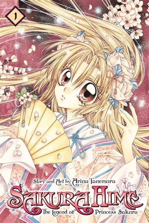 Sakura Hime The Legend Of Princess Sakura Vol 1 Manga Ebook By Arina Tanemura Epub Book
