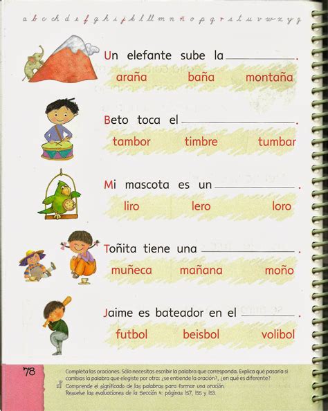 Su principal objetivo es que los niños jueguen a leer basados en la tradición oral, situación que su autora logra plenamente. Juguemos a leer