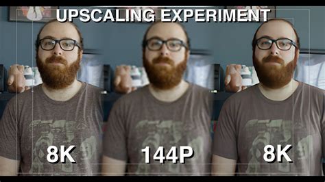 Upscaling Experiment From 8k To 144p And Back To 8k Guide Video